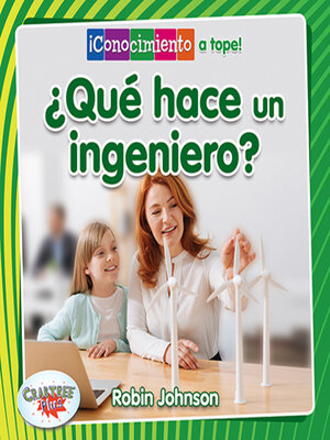 cover image of ¿Qué hace un ingeniero? (What Does an Engineer Do?)